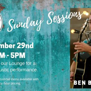 Sunday Sessions Featurng Ben Benkert