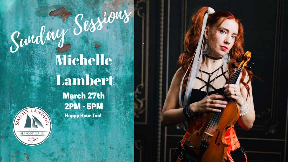 Sunday Sessions Featuring Michelle Lambert