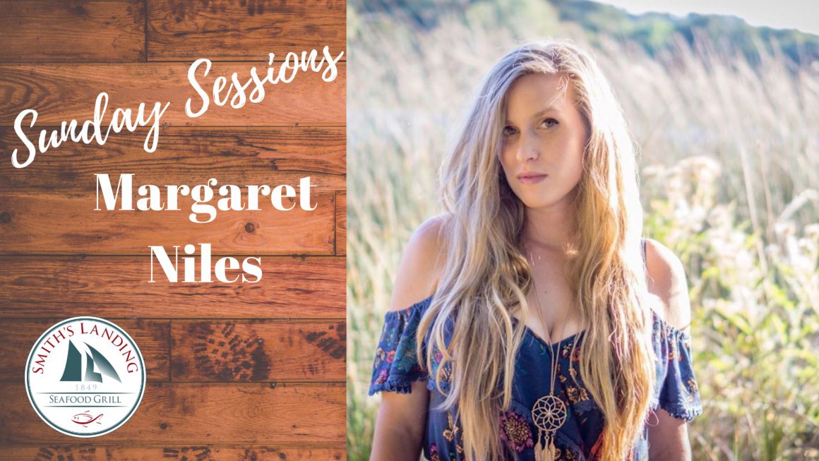 Sunday Sessions Featuring Margaret Niles